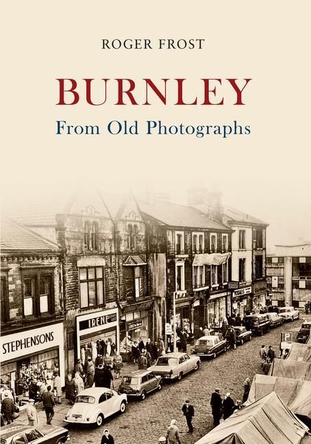 Produktbild: Burnley from Old Photographs