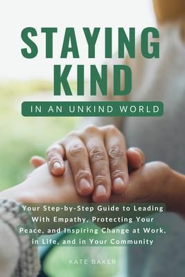 Produktbild: Staying Kind in an Unkind World
