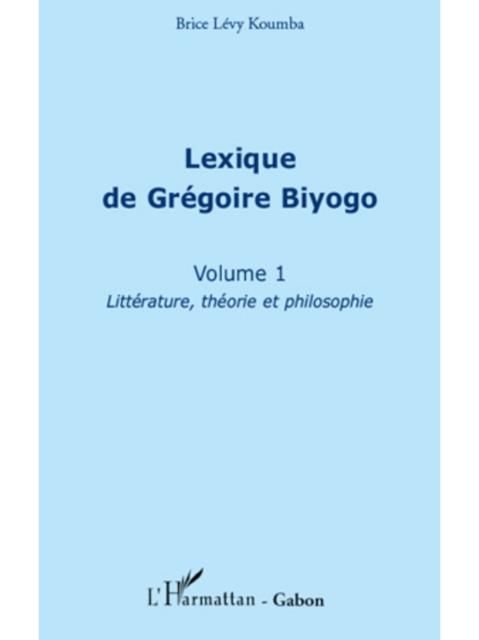 Produktbild: Lexique de Gregoire Biyogo (Volume 1)