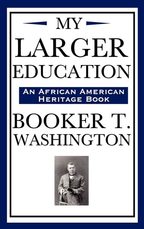 Produktbild: My Larger Education (an African American Heritage Book)