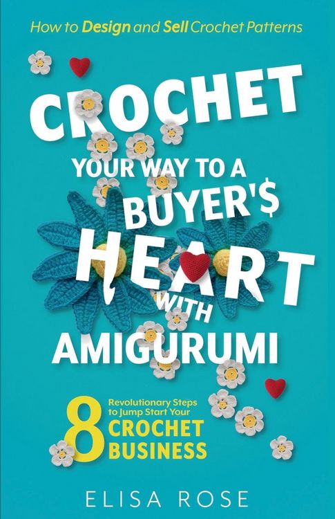 Produktbild: Crochet Your Way to a Buyer's Heart with Amigurumi
