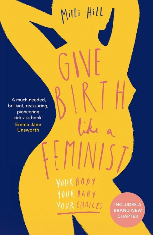 Produktbild: Give Birth Like a Feminist
