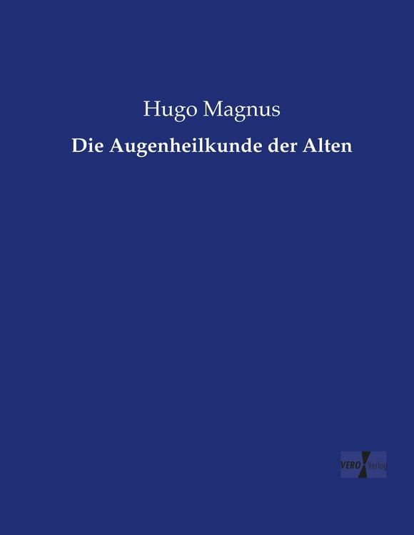 Produktbild: Die Augenheilkunde der Alten
