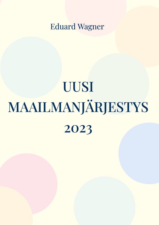 Produktbild: Uusi maailmanj&auml;rjestys 2023