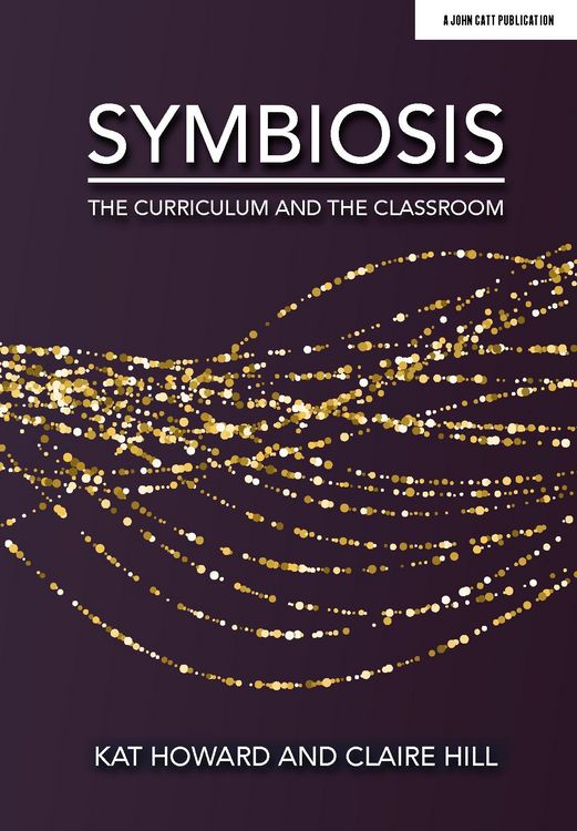 Produktbild: Symbiosis: The Curriculum and the Classroom