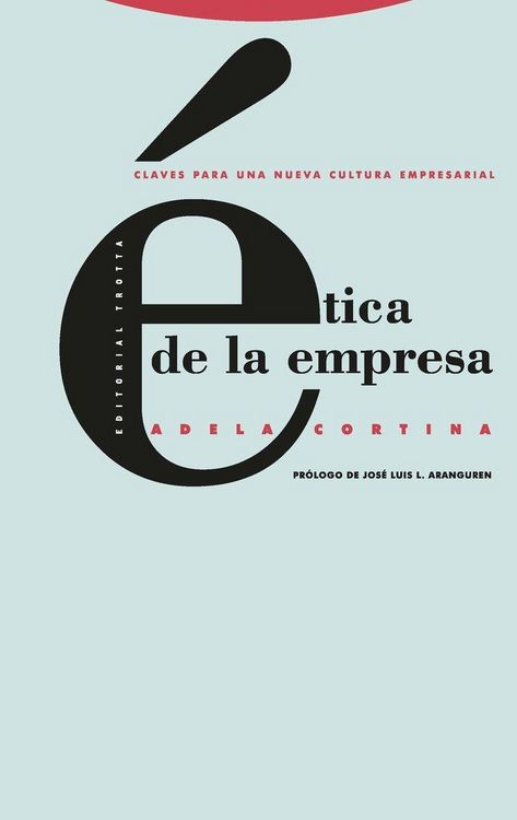 Produktbild: &Eacute;tica de la empresa : claves para una nueva cultura empresarial