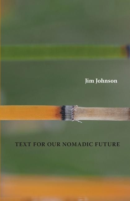 Produktbild: Text For Our Nomadic Future