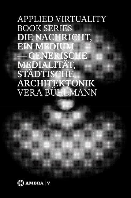 Produktbild: Die Nachricht, ein Medium