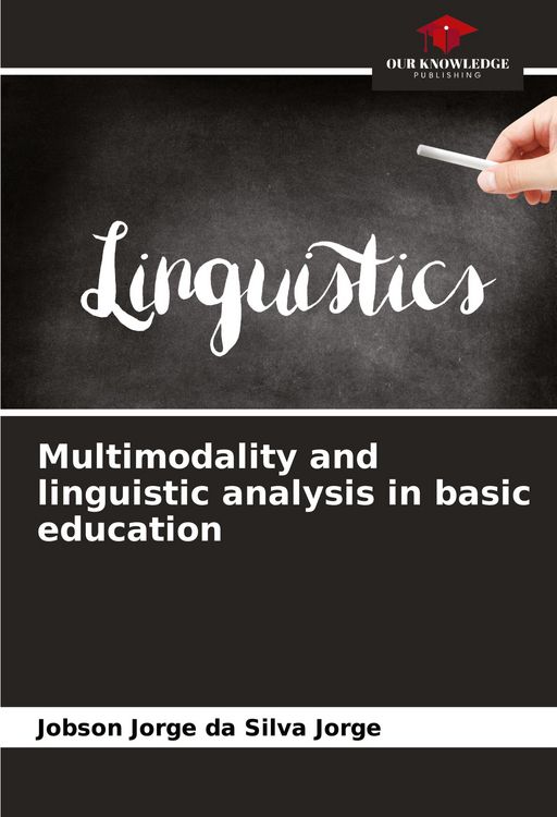 Produktbild: Multimodality and linguistic analysis in basic education