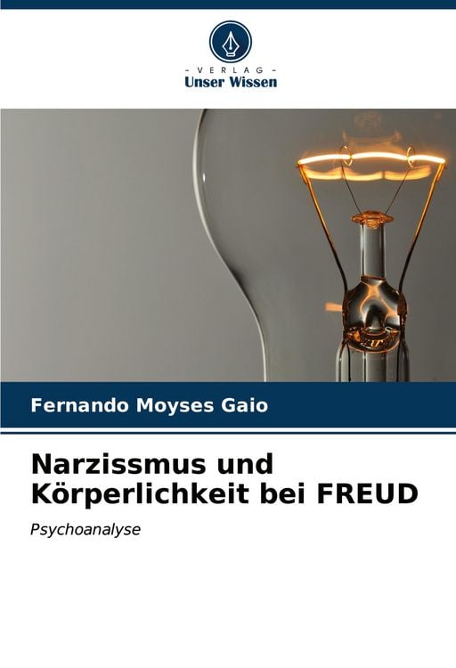 Produktbild: Narzissmus und K&ouml;rperlichkeit bei FREUD