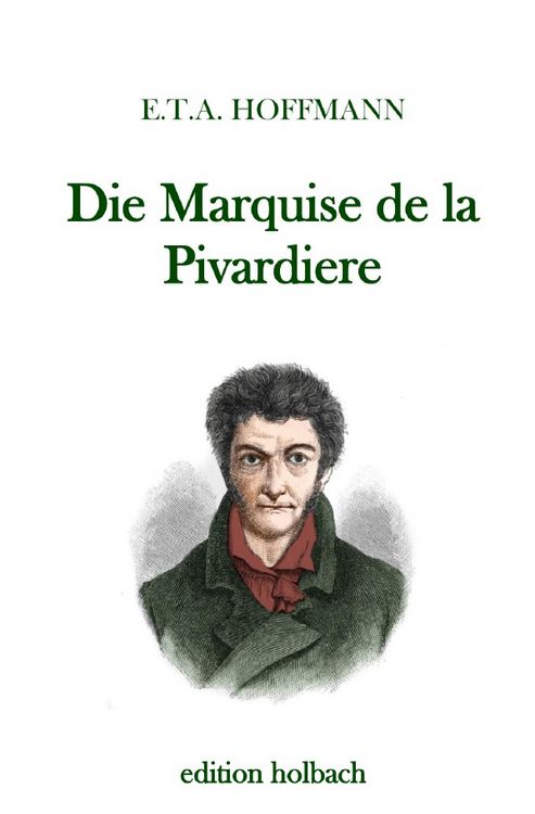 Produktbild: Die Marquise de la Pivardiere