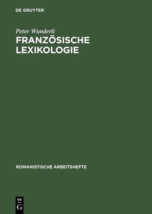 Bild vom Artikel Französische Lexikologie vom Autor Peter Wunderli