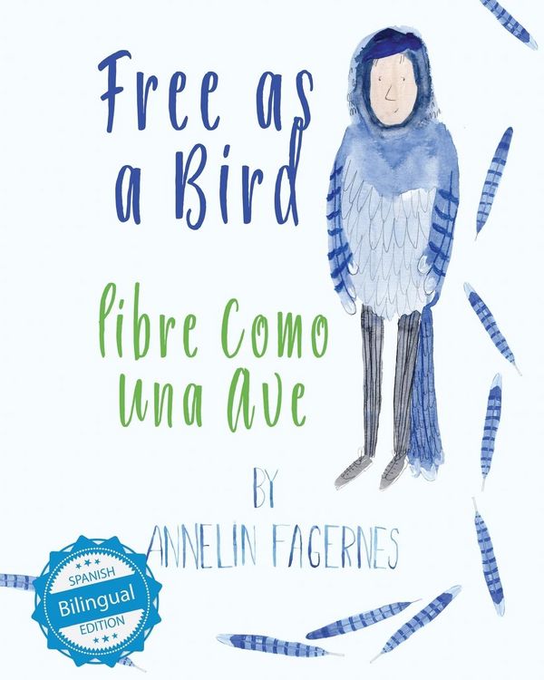 Produktbild: Free as a Bird / libre como una ave
