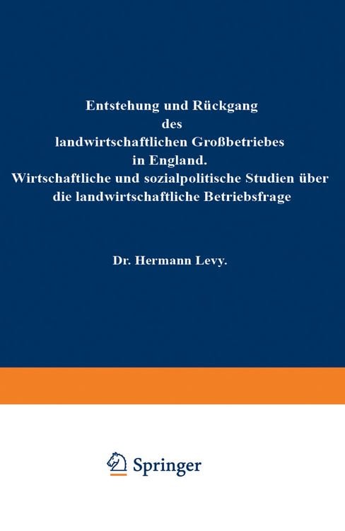 Produktbild: Entstehung und R&uuml;ckgang des landwirtschaftlichen Gro&szlig;betriebes in England