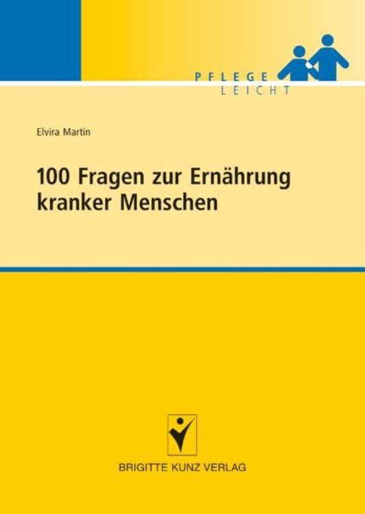 Produktbild: 100 Fragen zur Ernährung kranker Menschen