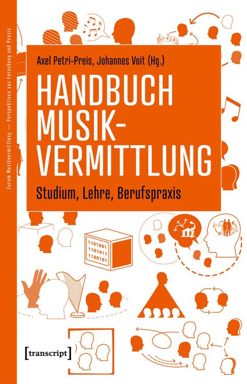 Produktbild: Handbuch Musikvermittlung - Studium, Lehre, Berufspraxis