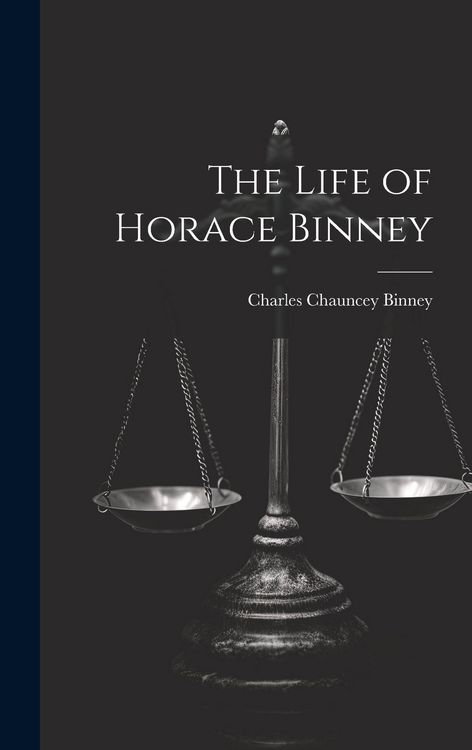Produktbild: The Life of Horace Binney