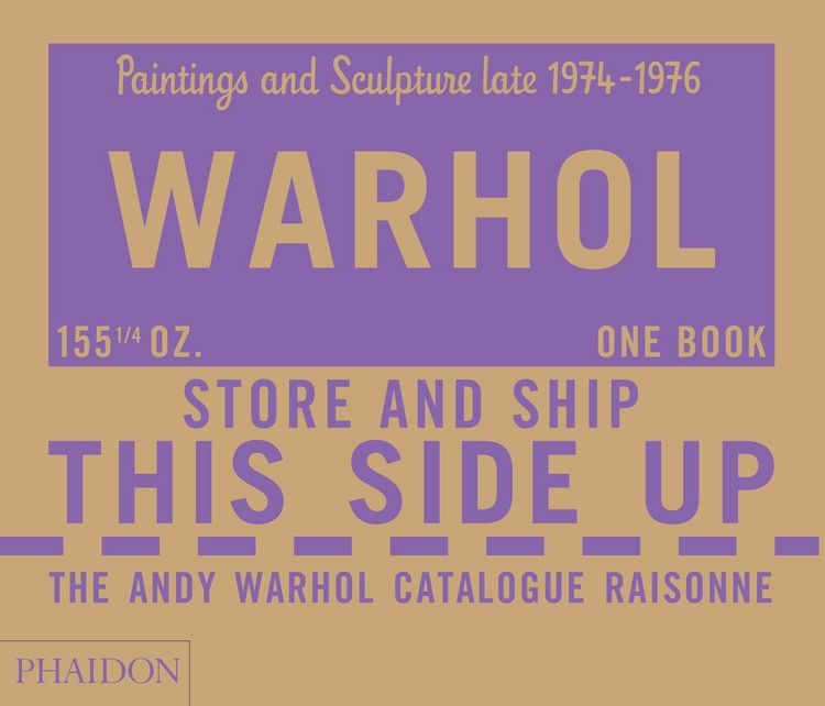 Produktbild: The Andy Warhol Catalogue Raisonn&eacute;, Paintings and Sculpture late 1974-1976
