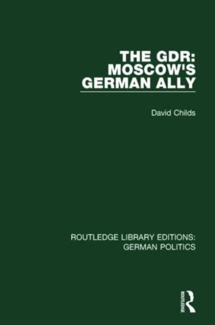 Produktbild: The GDR (RLE: German Politics)