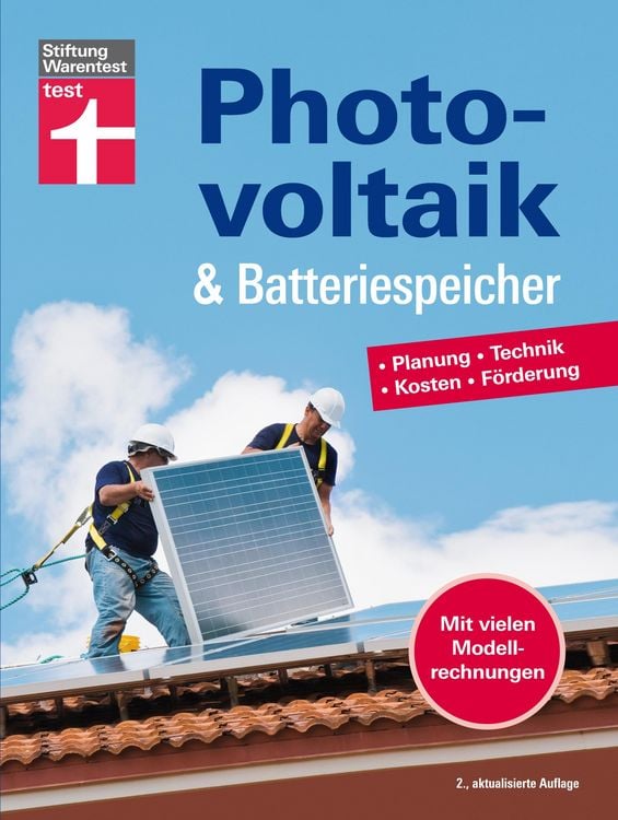 Produktbild: Photovoltaik & Batteriespeicher - Energieversorgung mit erneuerbarer Energie - eigene Stromerzeugung und -nutzung