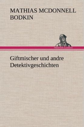 Produktbild: Giftmischer und andre Detektivgeschichten