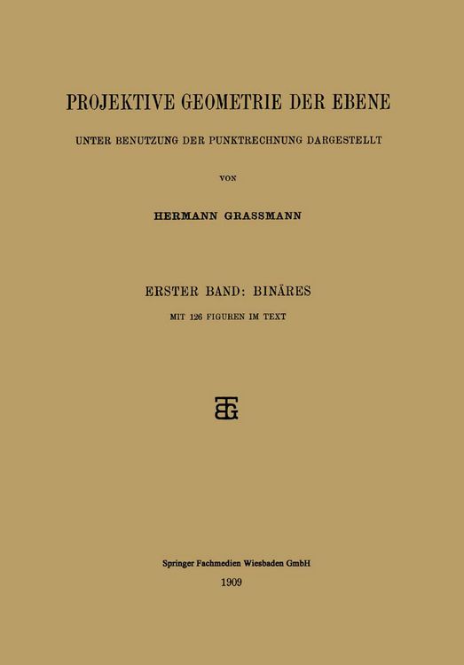 Produktbild: Projektive Geometrie der Ebene Unter Benutzung der Punktrechnung Dargestellt