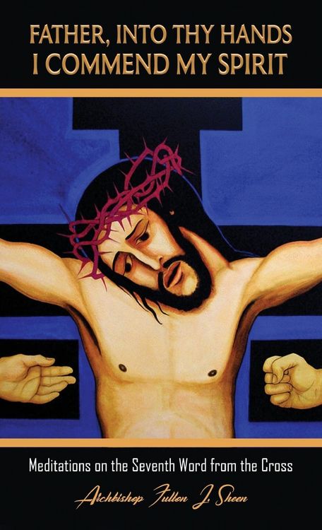 Produktbild: Father, Into Thy Hands I Commend My Spirit