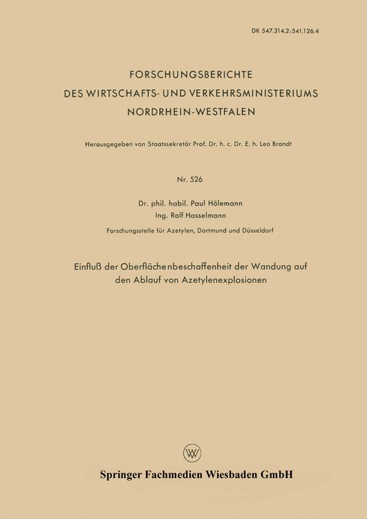 Produktbild: Einflu&szlig; der Oberfl&auml;chenbeschaffenheit der Wandung auf den Ablauf von Azetylenexplosionen
