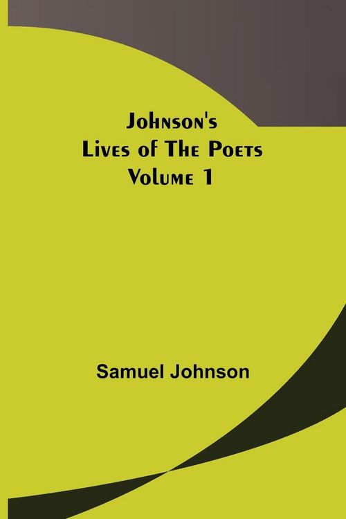 Produktbild: Johnson's Lives of the Poets - Volume 1