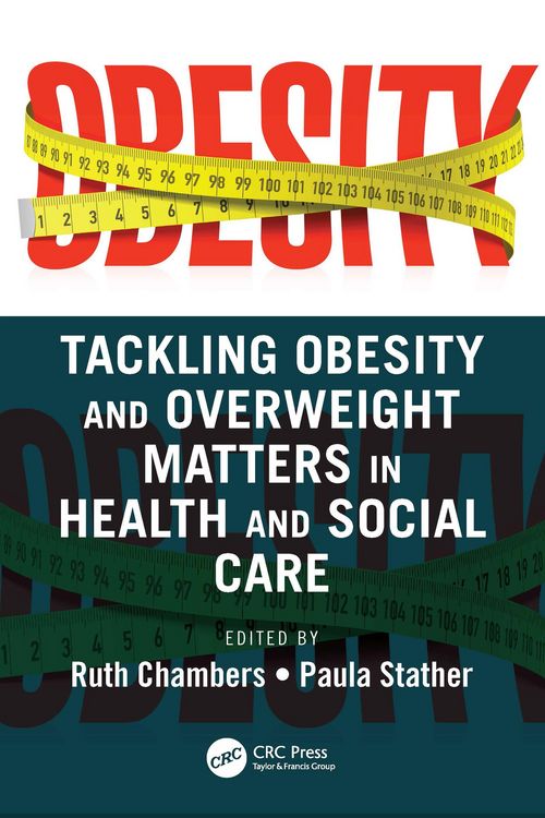 Produktbild: Tackling Obesity and Overweight Matters in Health and Social Care