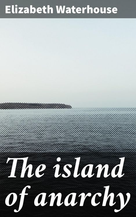 Produktbild: The island of anarchy