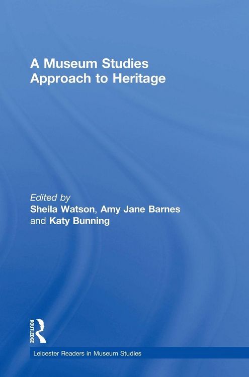 Produktbild: A Museum Studies Approach to Heritage