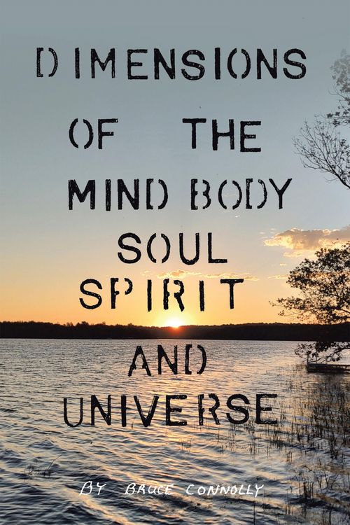 Produktbild: Dimensions of the Mind Body Soul Spirit and Universe