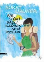Produktbild: Bir Siyah Sacli Kadinin Gezi Notlari