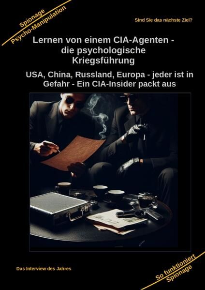 Produktbild: Lernen von einem CIA-Agenten - die psychologische Kriegsf&uuml;hrung