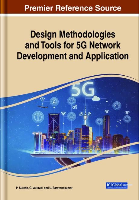 Produktbild: Design Methodologies and Tools for 5G Network Development and Application