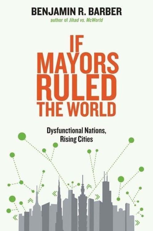 Produktbild: If Mayors Ruled the World