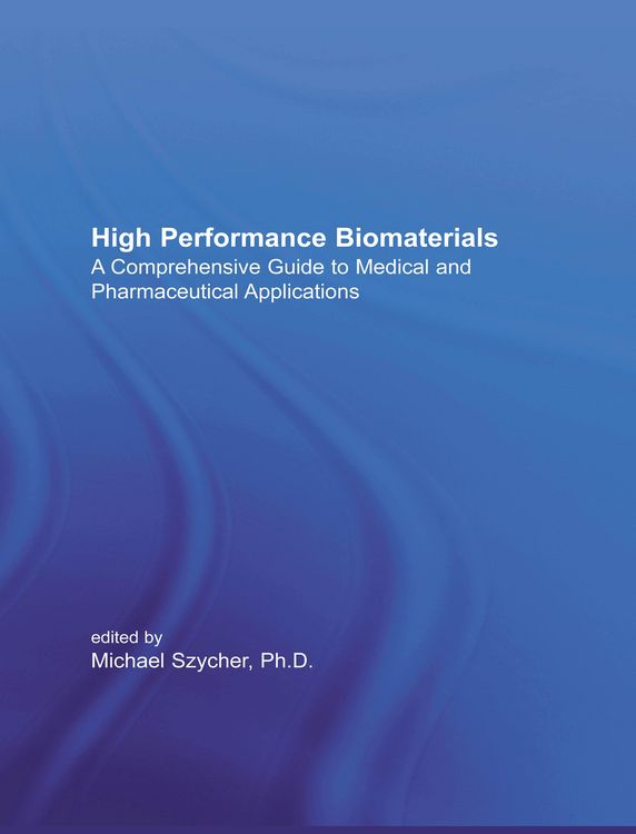 Produktbild: High Performance Biomaterials
