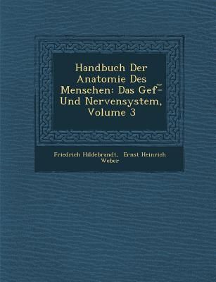Produktbild: Handbuch Der Anatomie Des Menschen: Das Gef�-︣ Und Nervensystem, Volume 3