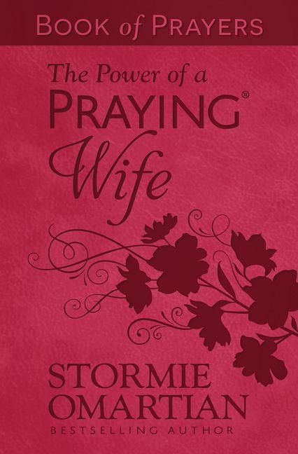 Produktbild: The Power of a Praying Wife Book of Prayers (Milano Softone)