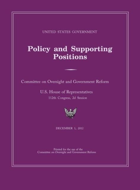 Produktbild: United States Government Policy and Supporting Positions 2012 (Plum Book). Large Format Desk Reference Edition.