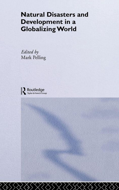 Produktbild: Natural Disaster and Development in a Globalizing World