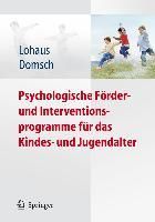 Produktbild: Psychologische F&ouml;rder- und Interventionsprogramme f&uuml;r das Kindes- und Jugendalter