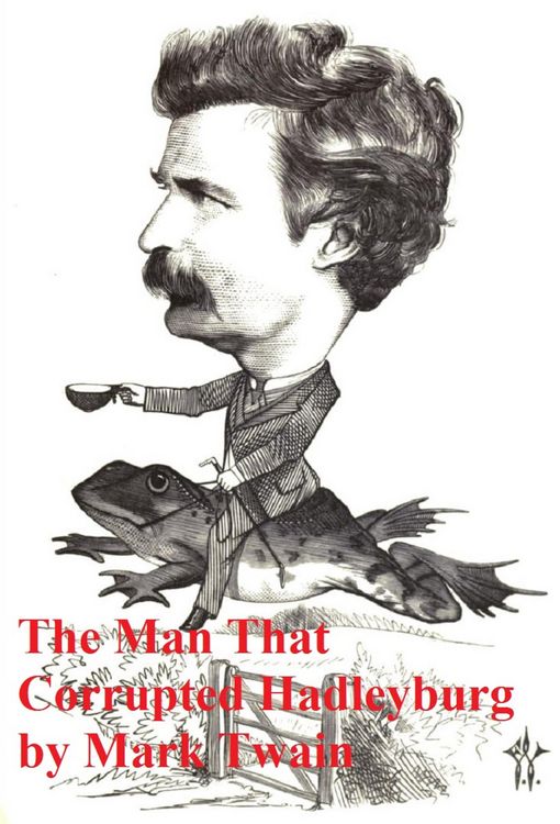 Produktbild: The Man That Corrupted Hadleyburg and Other Stories