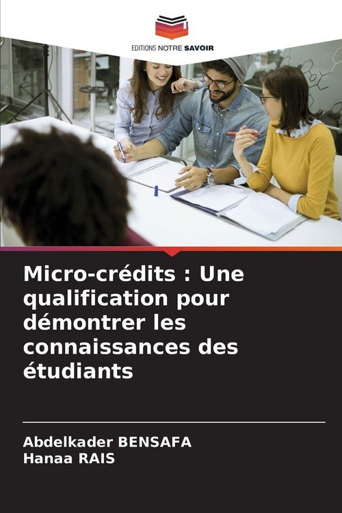 Produktbild: Micro-cr&eacute;dits : Une qualification pour d&eacute;montrer les connaissances des &eacute;tudiants