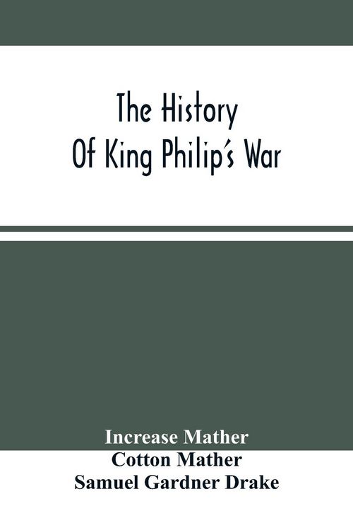Produktbild: The History Of King Philip'S War