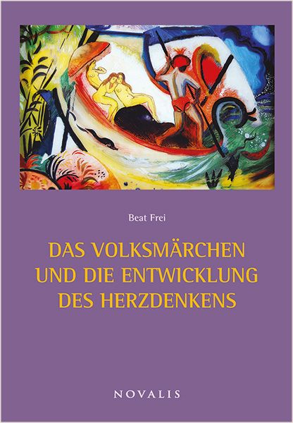 Produktbild: Das Volksm&auml;rchen und die Entwicklung des Herzdenkens
