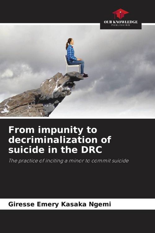 Produktbild: From impunity to decriminalization of suicide in the DRC