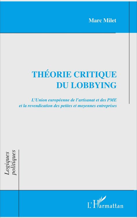 Produktbild: Th&eacute;orie critique du lobbying