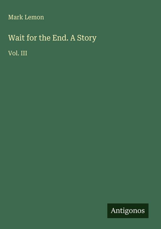 Produktbild: Wait for the End. A Story
